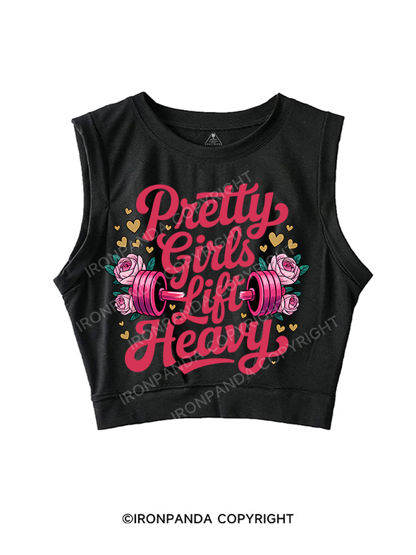 PRETTY GIRLS LIFT HEAVY SLEEVELESS CROP TOPS
