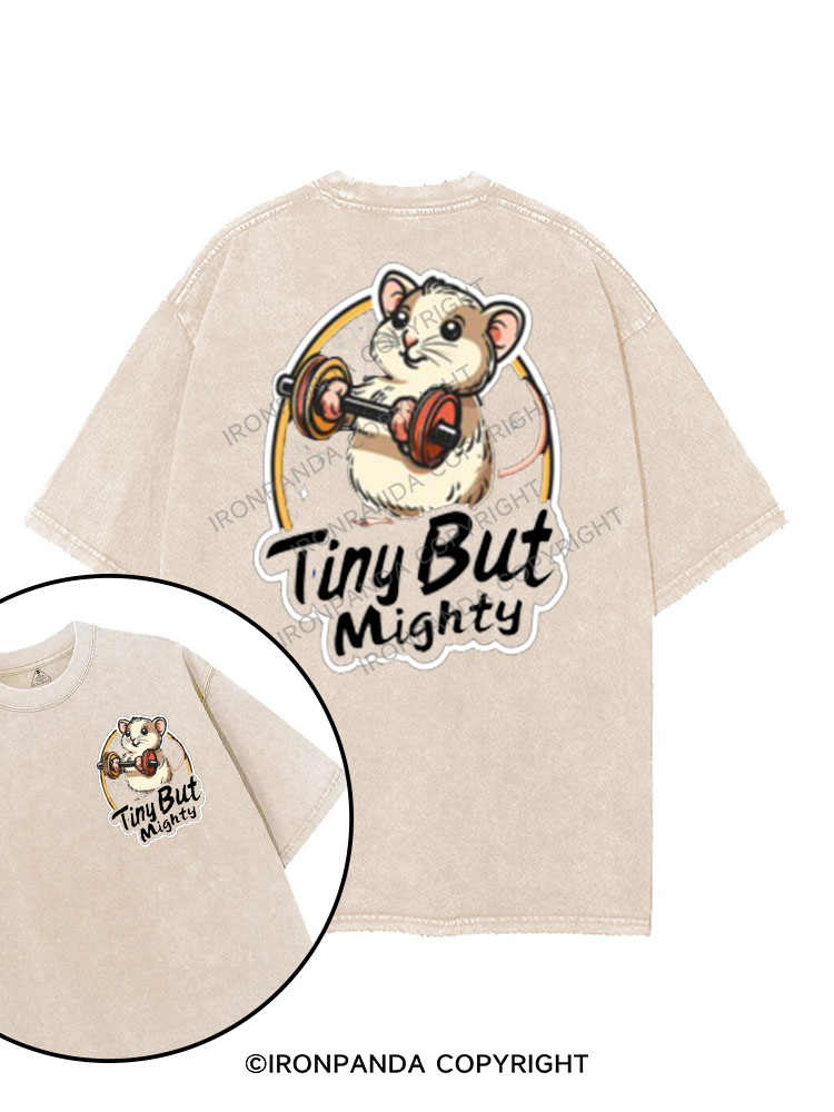 TINY BUT MIGHTY printed Gym Shirt
