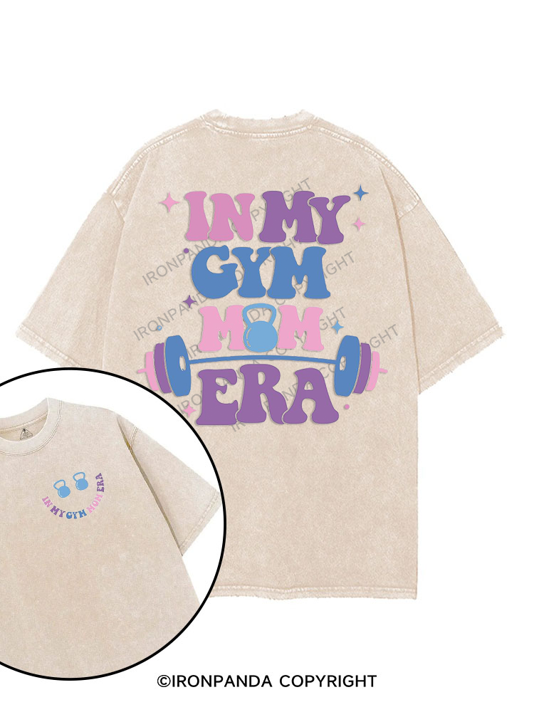 in my gym mom era printed Gym Shirt