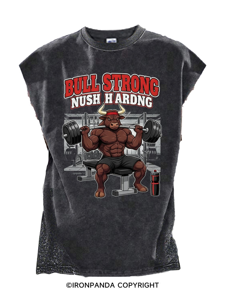 BULL STRONG NEVER WRONG Cut Off Tank