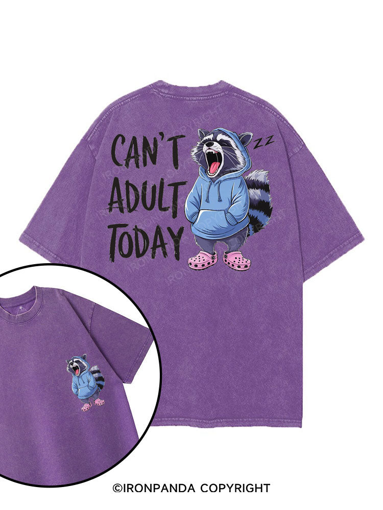CAN'T ADULT TODAY printed Gym Shirt