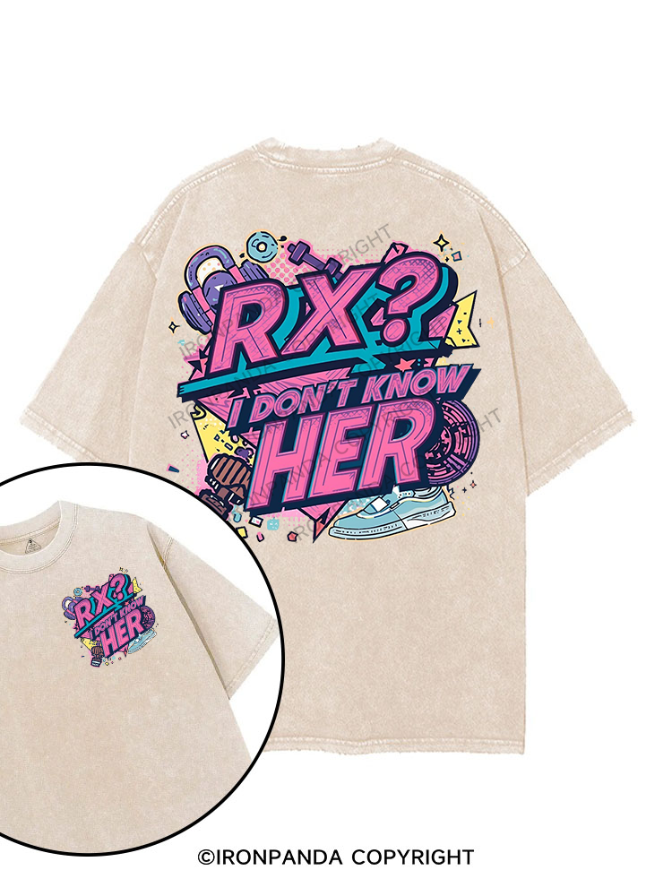 RX I don't know her printed Gym Shirt
