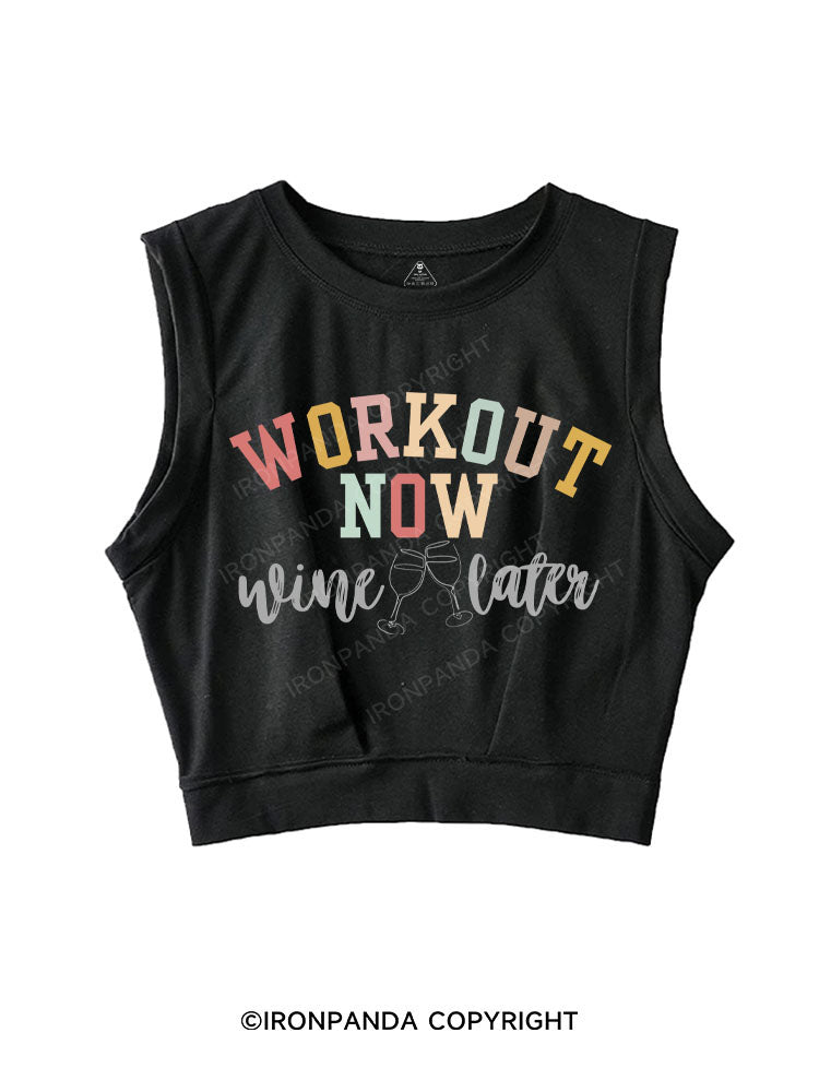 WORKOUT NOW WINE LATER SLEEVELESS CROP TOPS