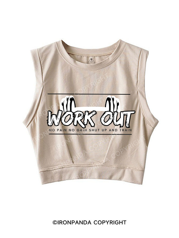 WORKOUT NO PAIN NO GAIN SLEEVELESS CROP TOPS
