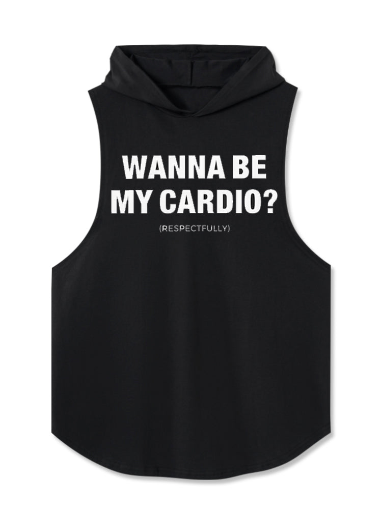 Wanna Be My Cardio Hooded Tank