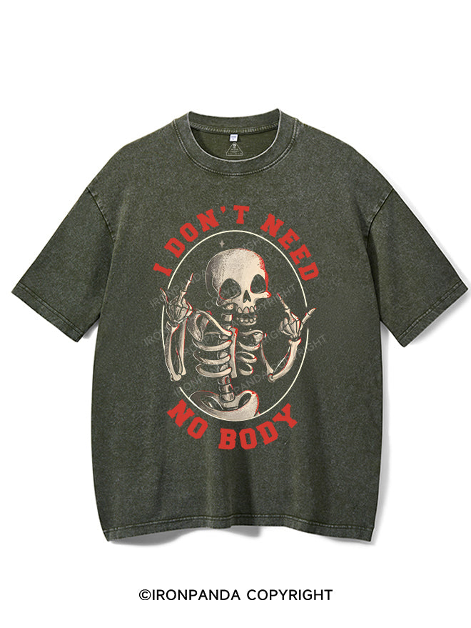 I DON'T NEED NOBODY VINTAGE GYM SHIRT