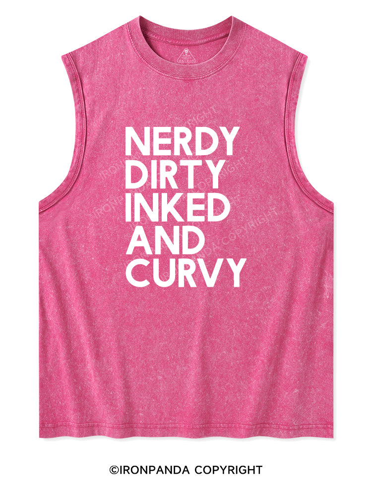 NERDY, DIRTY, INKED AND CURVY Washed Tank