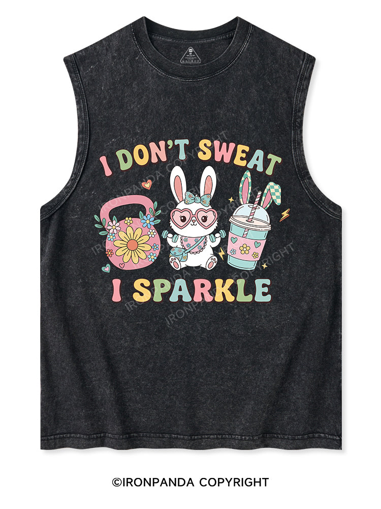 I DON’T SWEAT, I SPARKLE Washed Tank