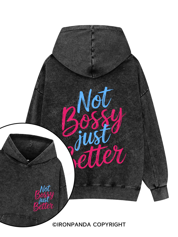 NOT BOSSY JUST BETTER Printed Washed Gym Hoodie