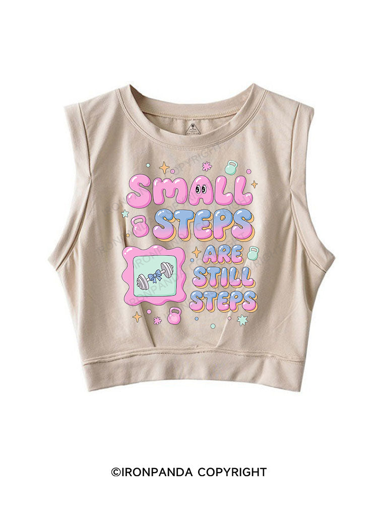 Small steps are still steps SLEEVELESS CROP TOPS