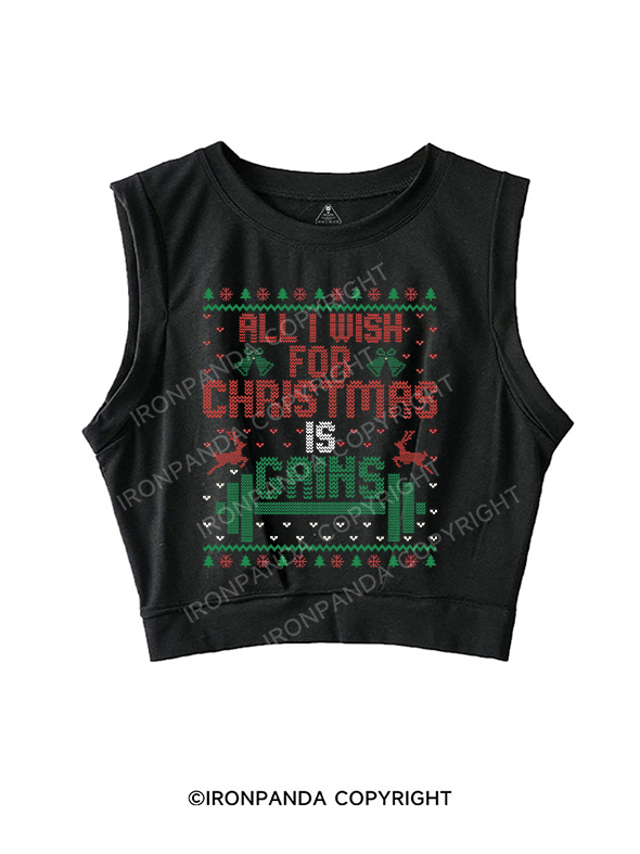 ALL I WISH FOR CHRISTMAS IS GAINS SLEEVELESS CROP TOPS