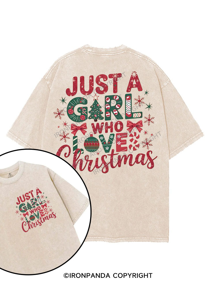 JUST A GIRL WHO LOVES CHRISTMAS printed Gym Shirt
