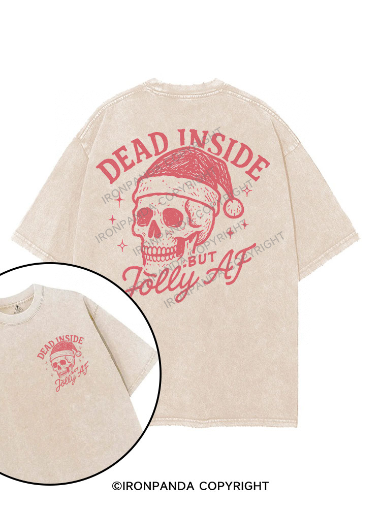 DEAD INSIDE BUT JOLLY AF printed Gym Shirt