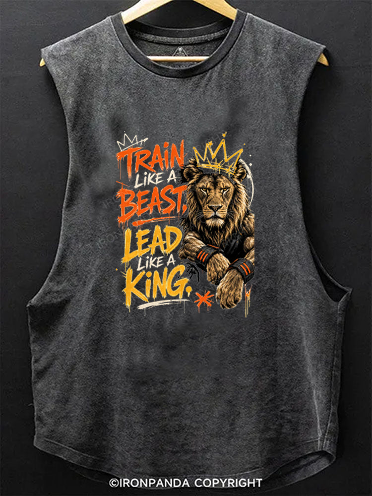 Train Like A Beast Lead Like A King Scoop Bottom Cotton Tank
