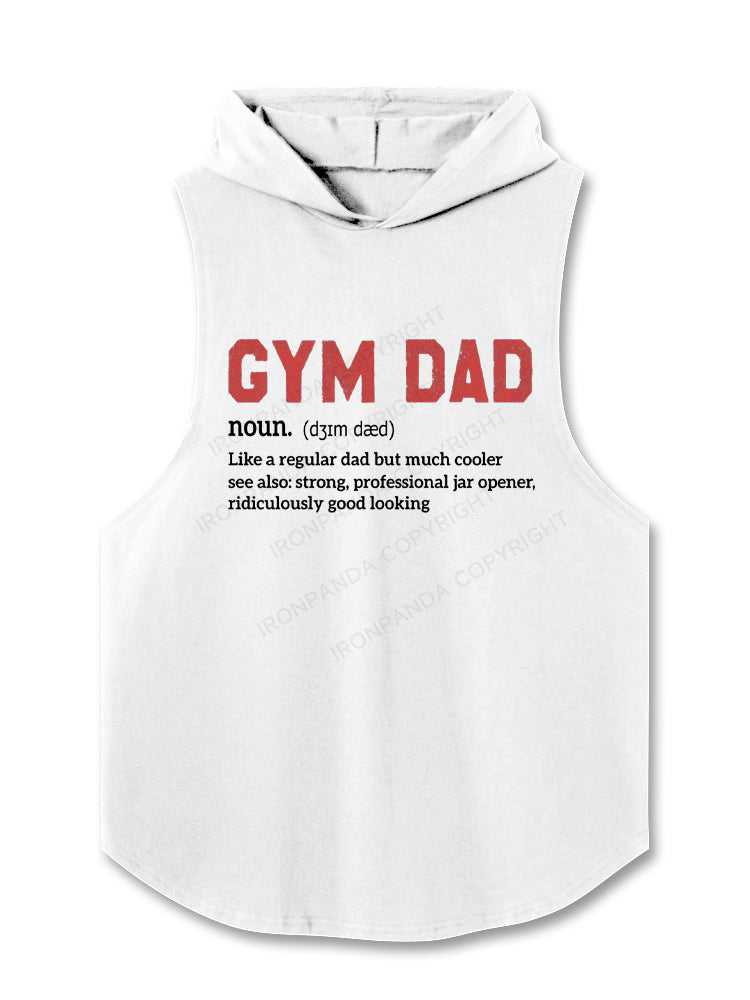 Gym Dad Definition Hooded Tank
