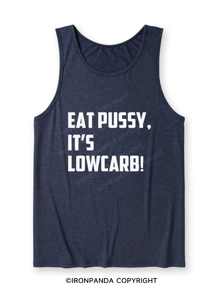 EAT PUSSY, IT'S LOWCARB! Ultra Soft Heather Tank