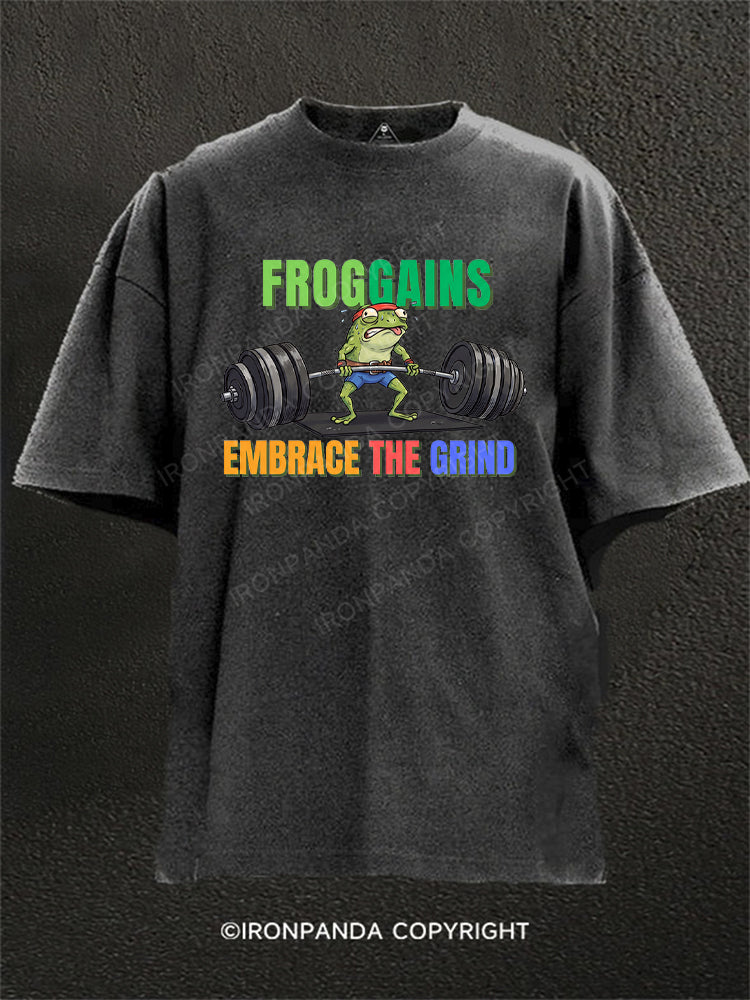 Frog gains Embrace The Grind Washed Gym Shirt