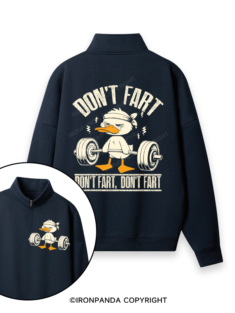 Don't Fart Duck Double-Sided Printed Quarter-Zip Fleece Sweatshirt