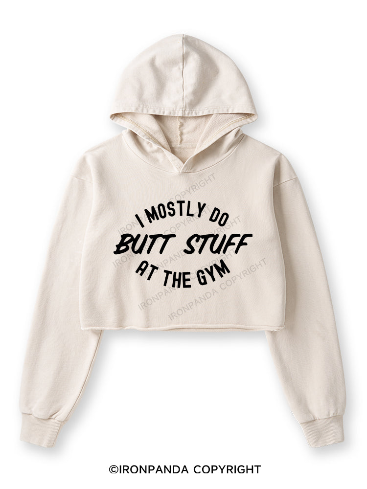 I ONLY DO BUTT STUFF Washed Crop Hoodie