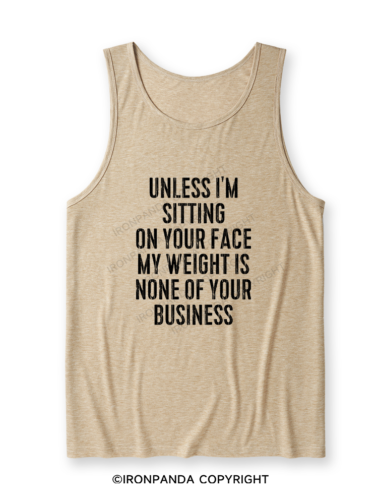 UNLESS I'M SITTING ON YOUR FACE Ultra Soft Heather Tank