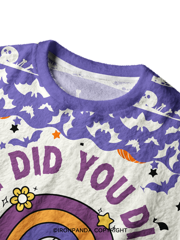 But Did You Die Funny Goth Skull Ugly Fuzzy Fleece Sweater