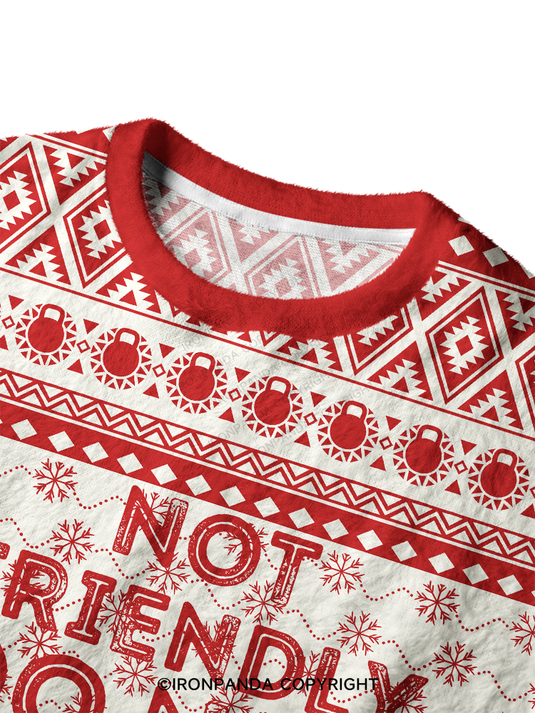 Not friendly, do not touch Ugly Fuzzy Fleece Sweater