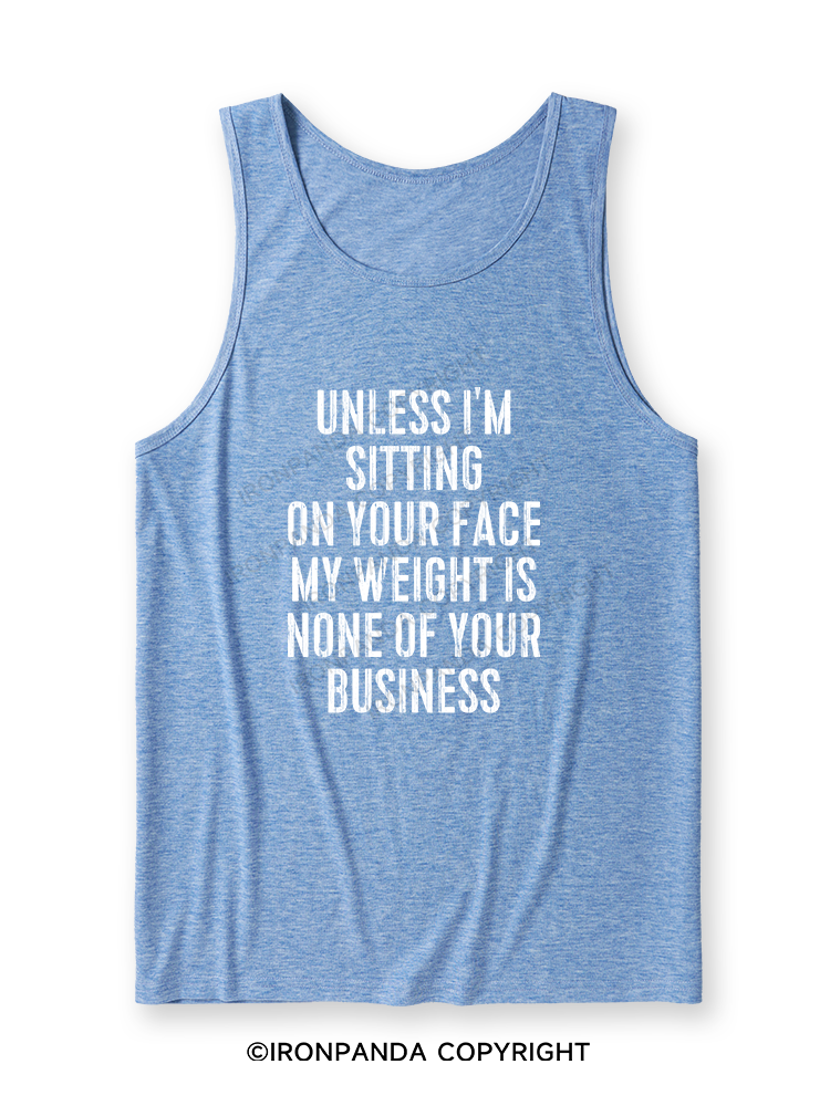 UNLESS I'M SITTING ON YOUR FACE Ultra Soft Heather Tank
