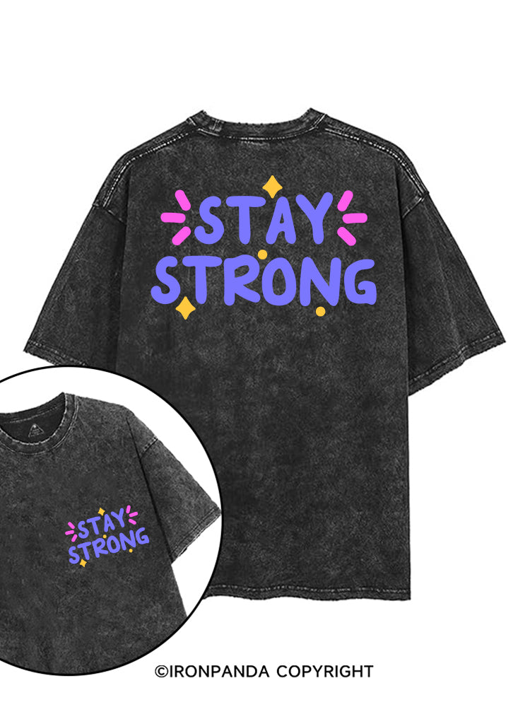 STAY STRONG POSITIVE GYM printed Gym Shirt