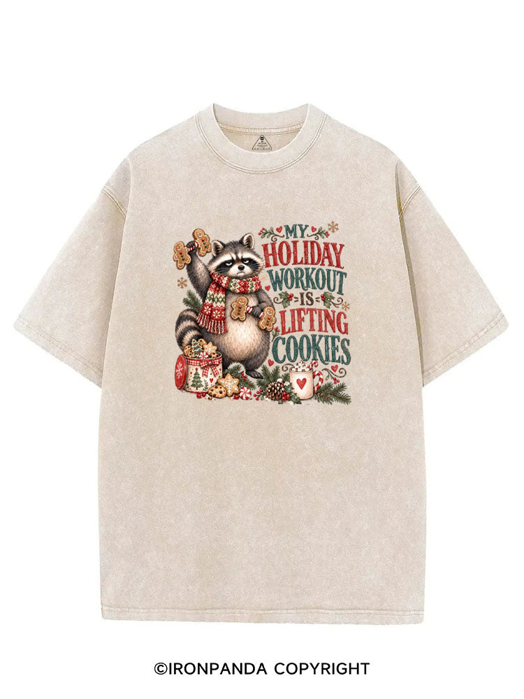 MY HOLIDAY WORKOUT IS LIFTING COOKIES VINTAGE GYM SHIRT