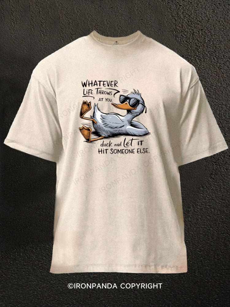 Whatever Life Throws At You Funny Sarcastic Washed Gym Shirt