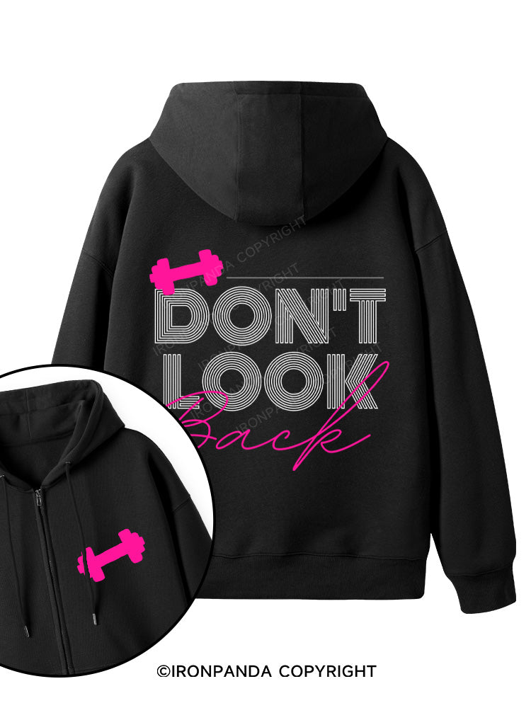 DON'T LOOK BACK GYM LIFE Double-Sided Printed Fleece Zip Up Hoodie