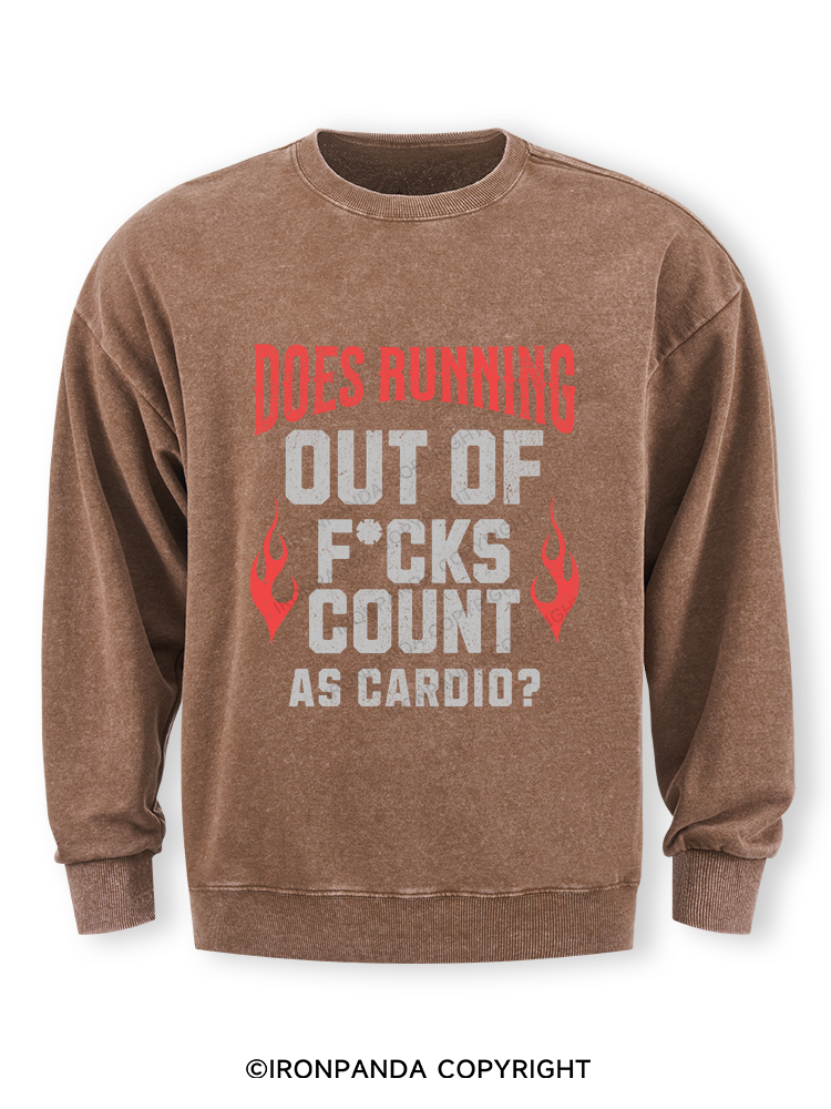 does running out f*ck count as cardio Tired Washed Sweatshirt