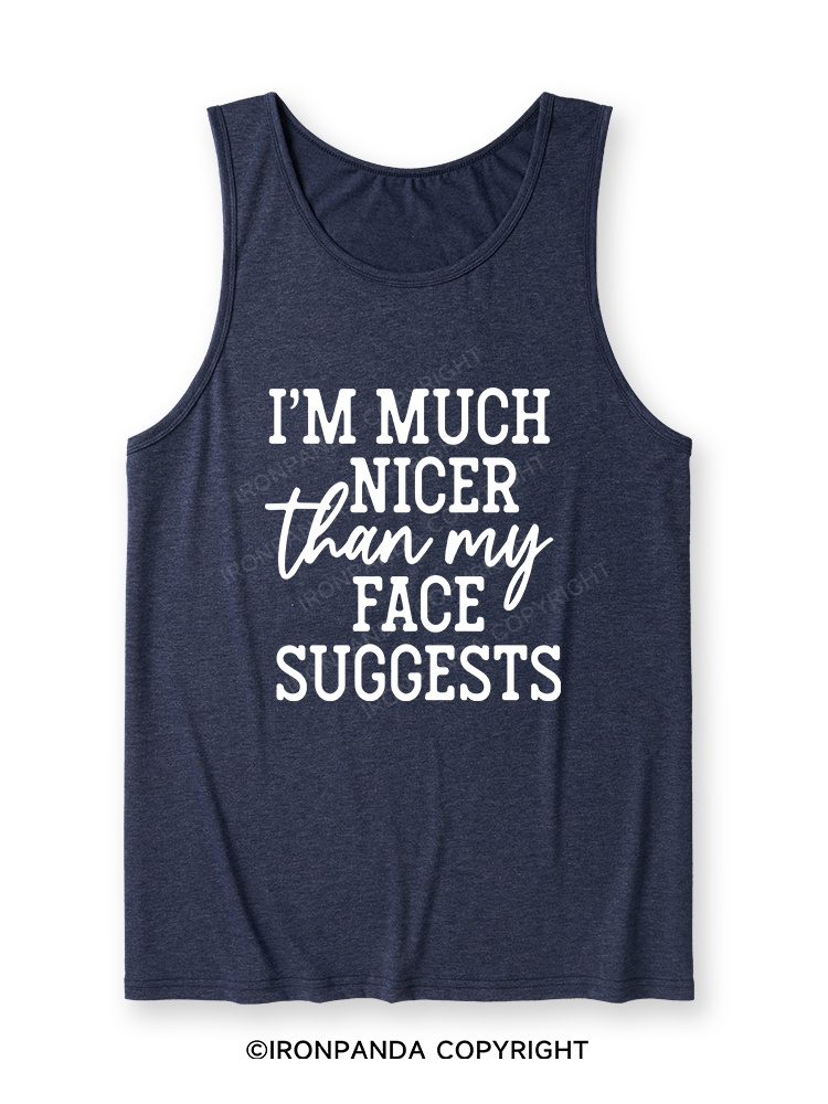 I'M NICER THAN MY FACE LETTERS Ultra Soft Heather Tank