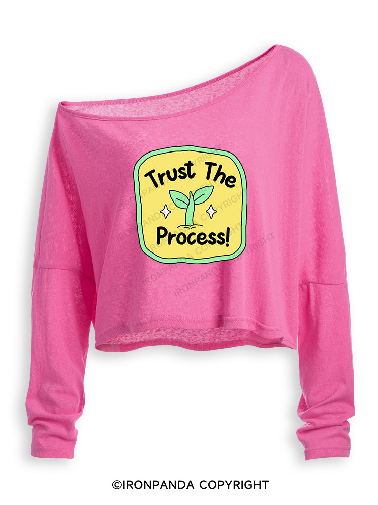 TRUST THE PROCESS! Off Shoulder Long Sleeve Crop Top