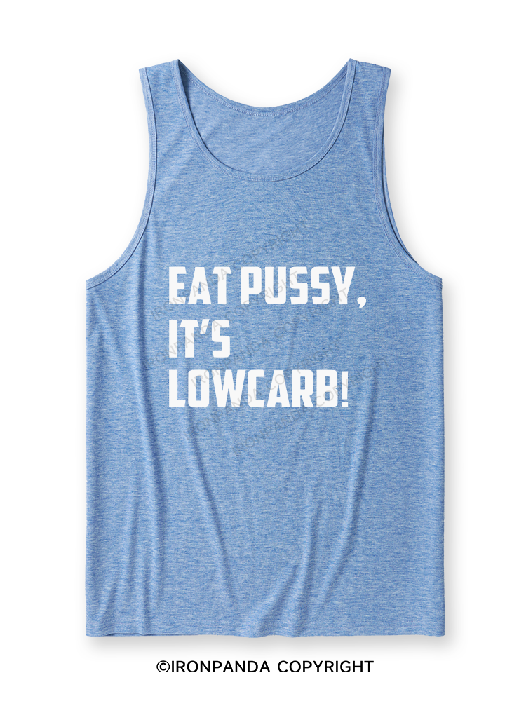EAT PUSSY, IT'S LOWCARB! Ultra Soft Heather Tank