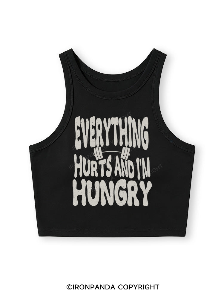 Everything Hurts And I'm Hungry Letter Fitted Crop Tank Top