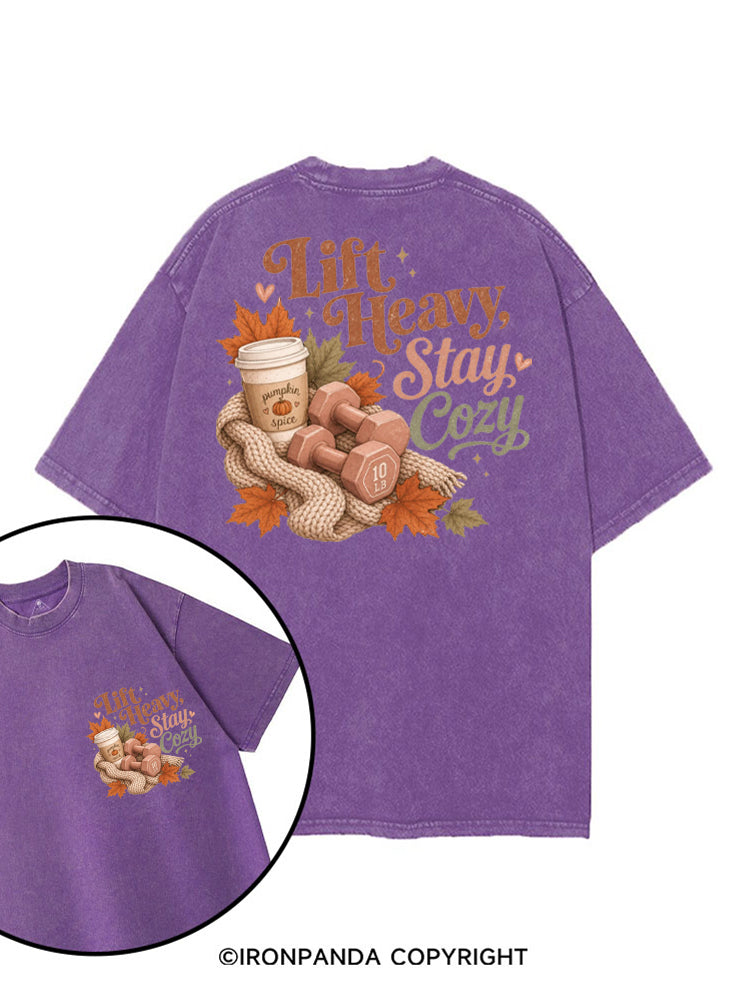 LIFT HEAVY STAY COZY printed Gym Shirt
