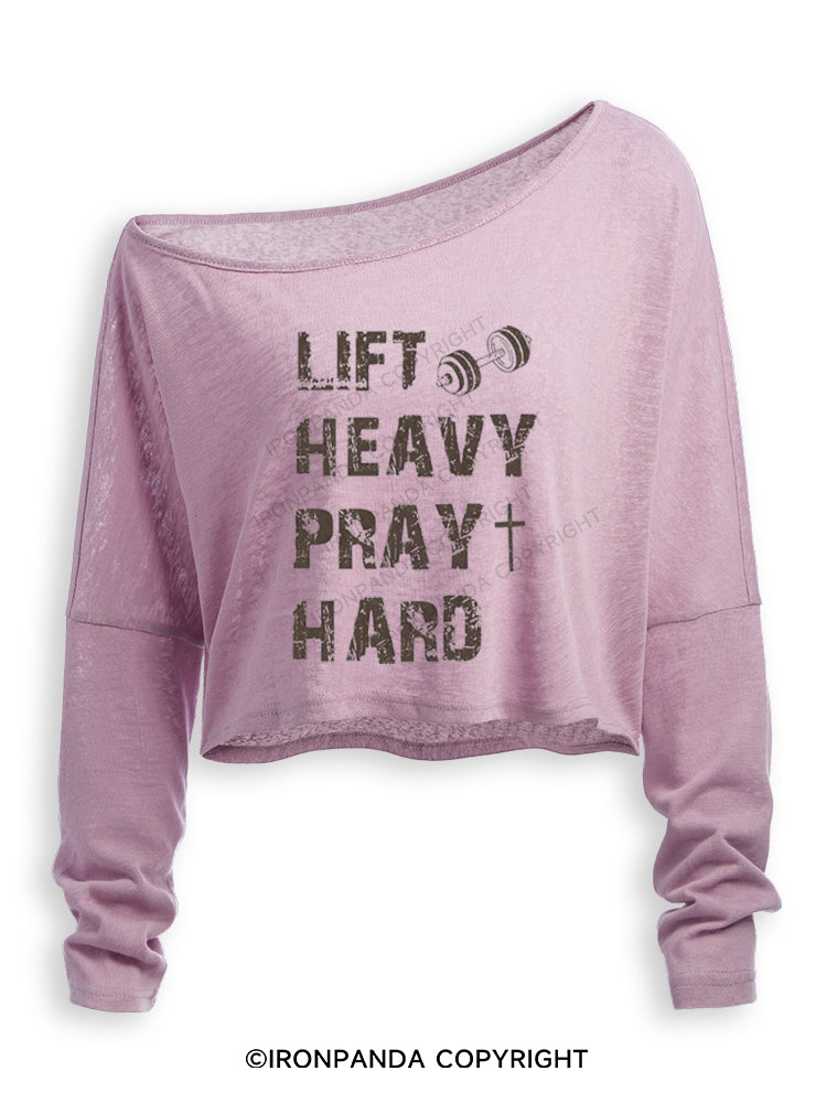 Lift Heavy Pray Hard Motivational Fitness Off Shoulder Long Sleeve Crop Top