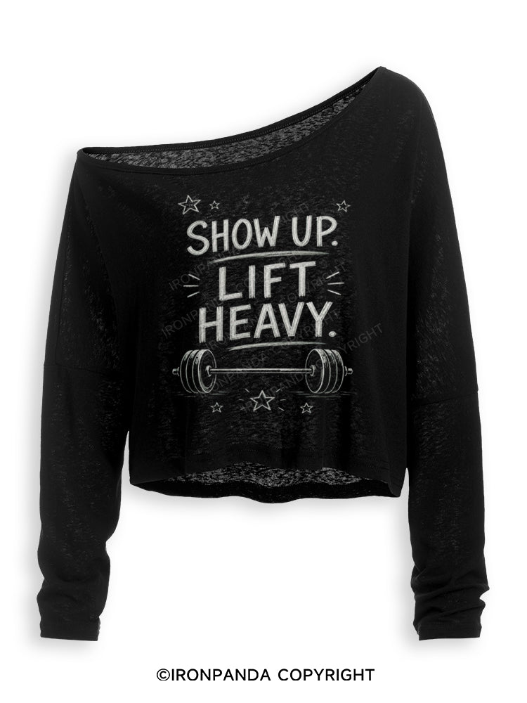 SHOW UP LIFT HEAVY Off Shoulder Long Sleeve Crop Top