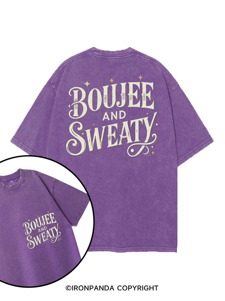 BOUJEE AND SWEATY printed Gym Shirt