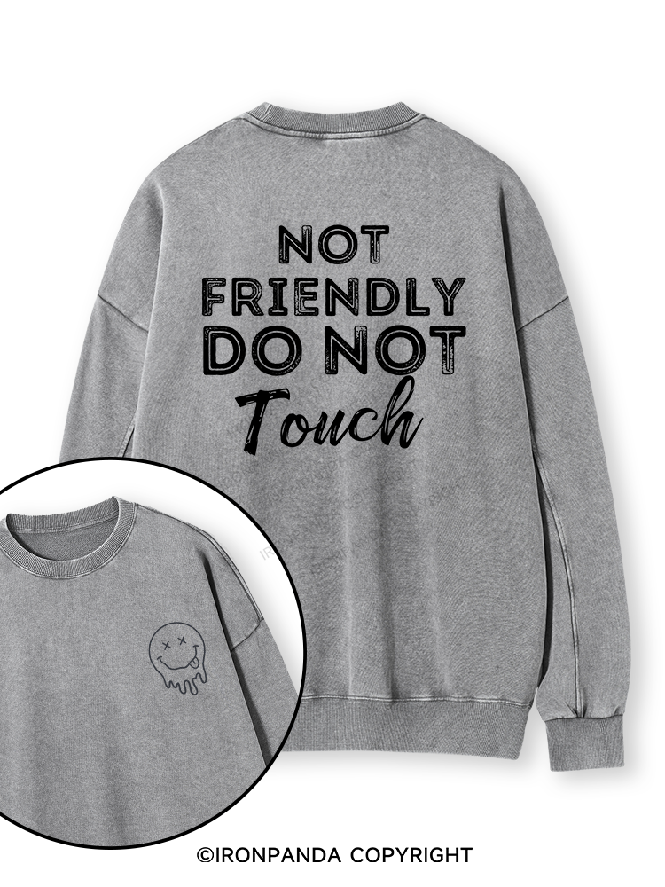 Not friendly, do not touch Double-Sided Printed Washed Sweatshirt