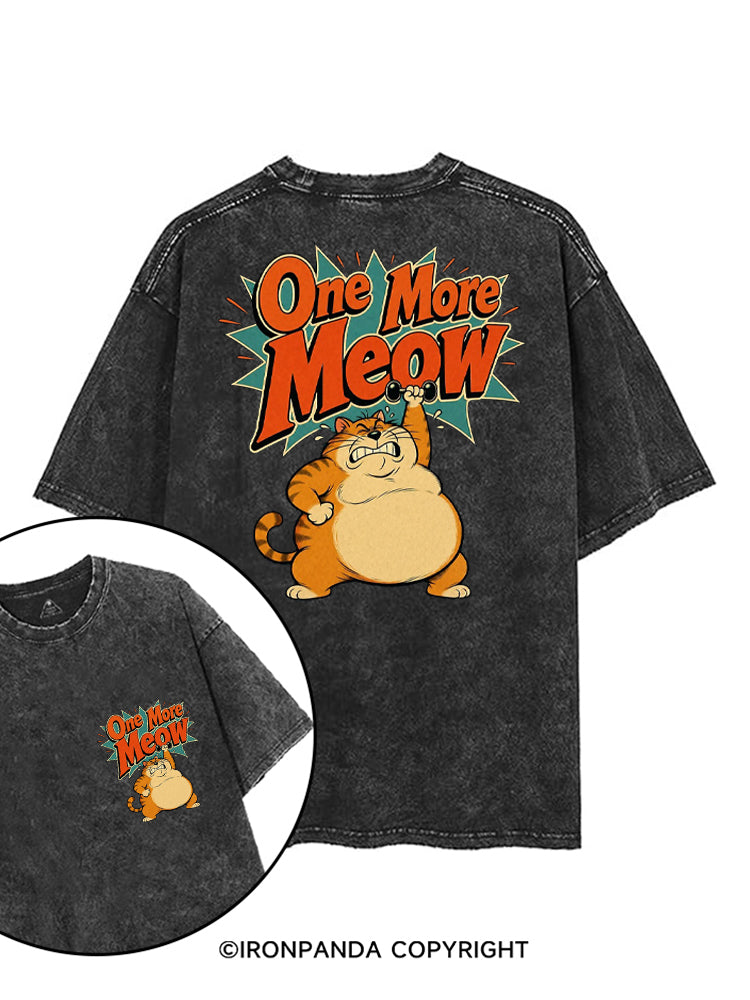 ONE MORE MEOW STRONG FAT CAT printed Gym Shirt