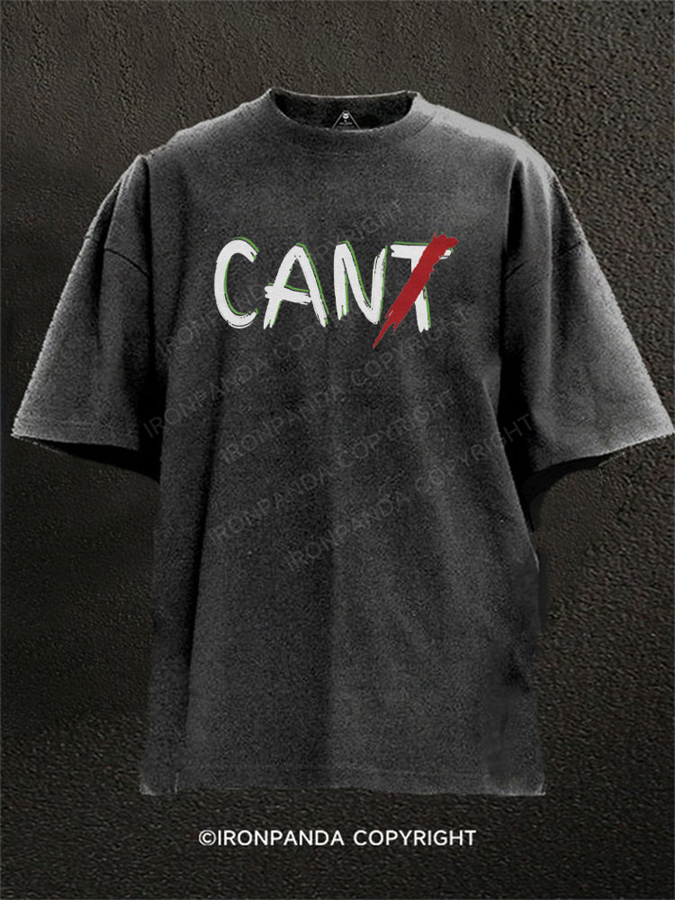 CAN'T Washed Gym Shirt