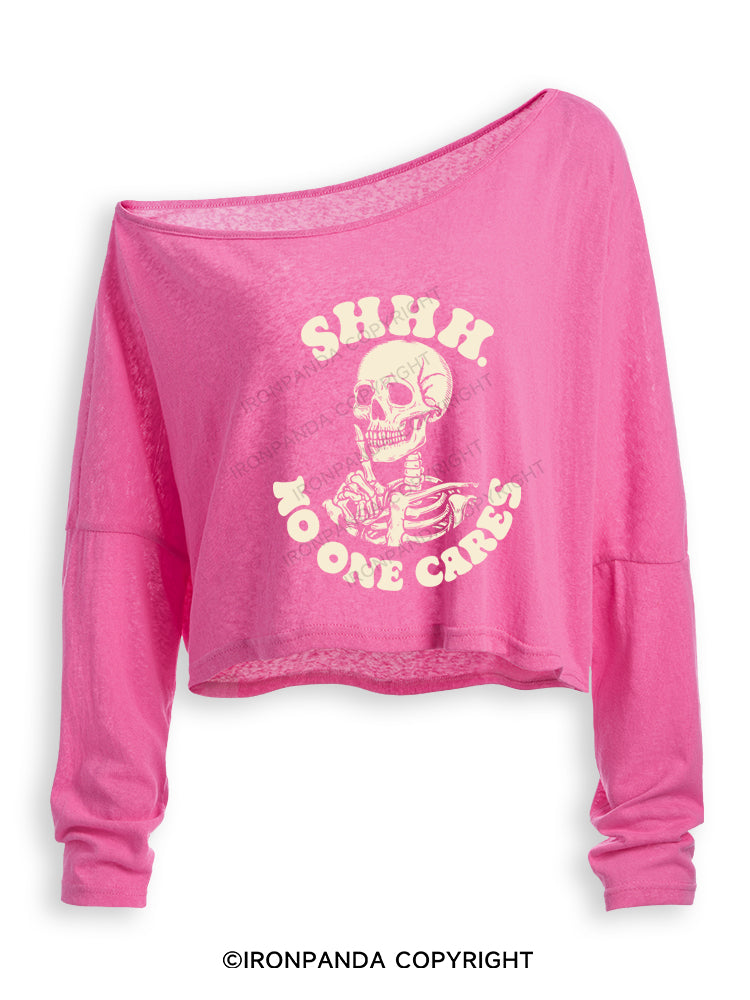 SHHH NO ONE CARES Off Shoulder Long Sleeve Crop Top
