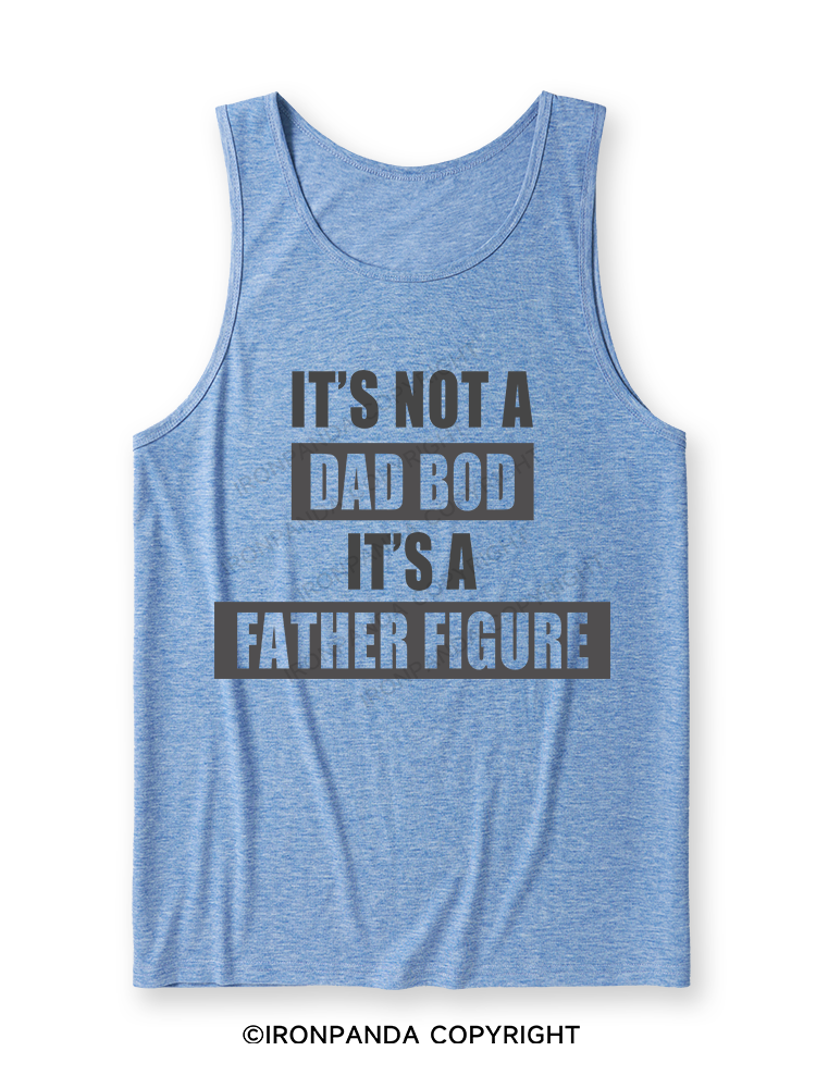 It's not a dad bod it's a father figure Ultra Soft Heather Tank