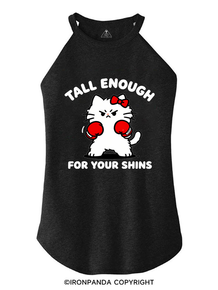 Tall Enough For Your Shins ROCKER COTTON TANK