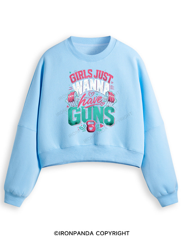GIRLS JUST WANNA HAVE GUNS WORKOUT Fleece Crop Sweatshirt