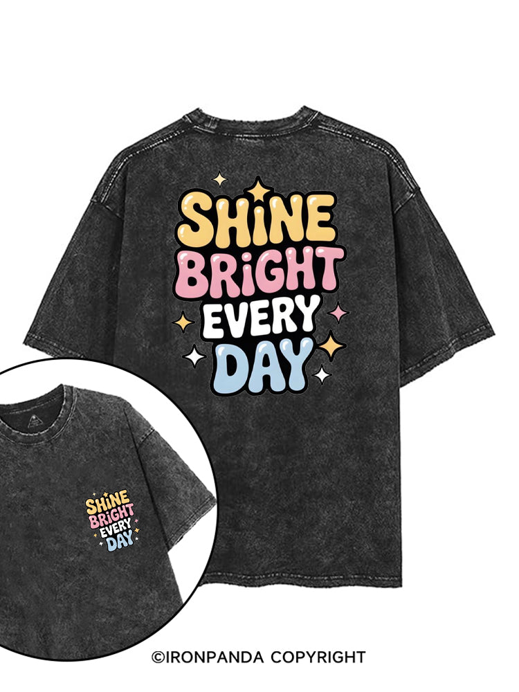 SHINE BRIGHT EVERY DAY printed Gym Shirt