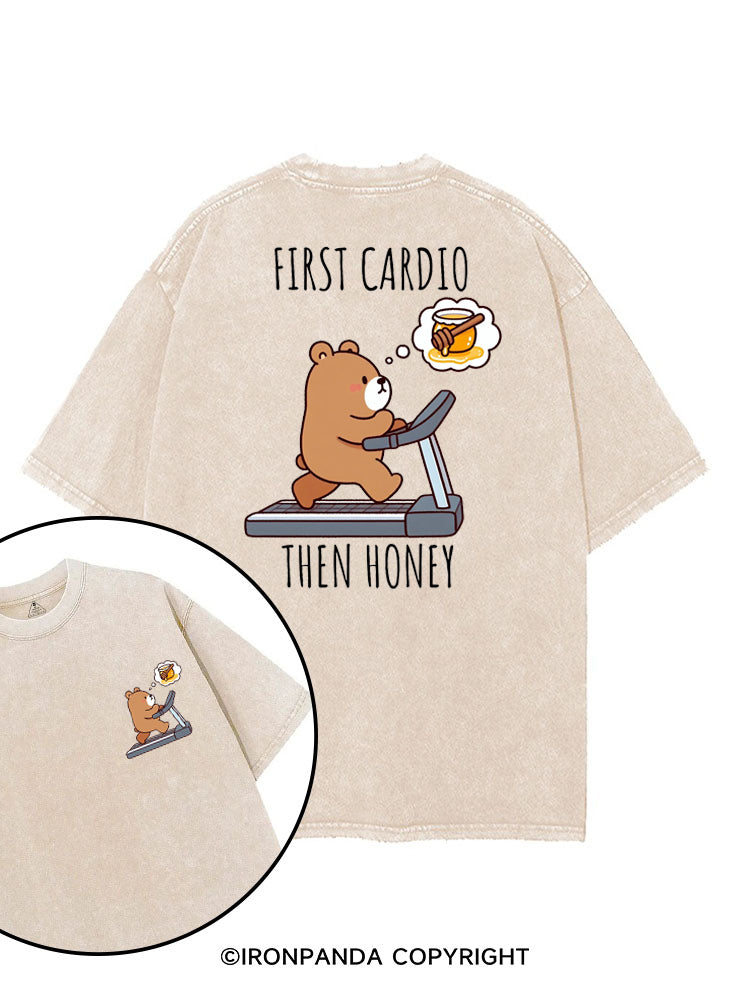 FIRST CARDIO THEN HONEY printed Gym Shirt