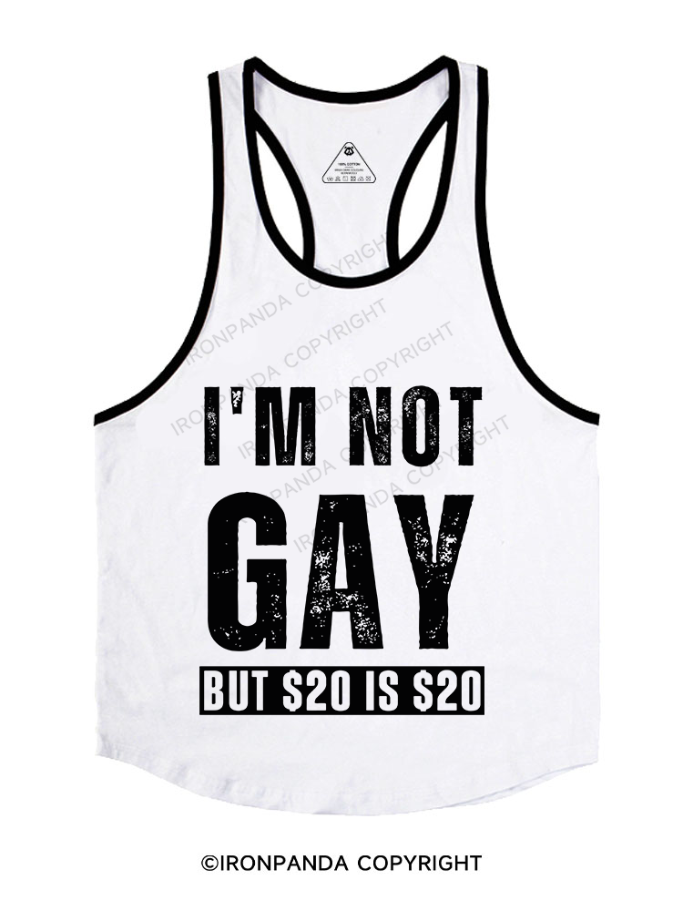 I'm Not Gay But 20 Is 20 Stringer Gym Vest